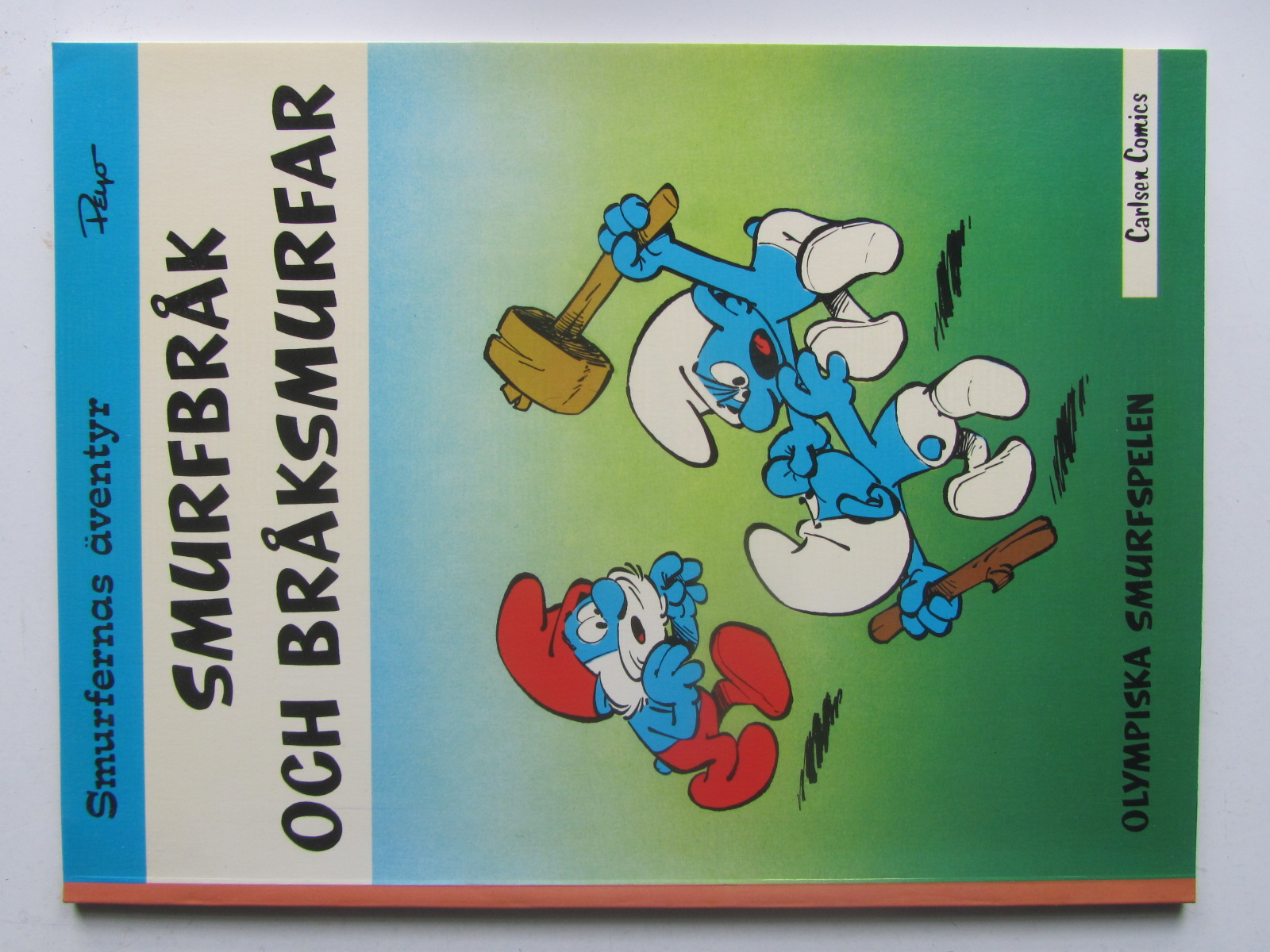 Smurfernas äventyr 08 Smurfbråk och bråksmurfar