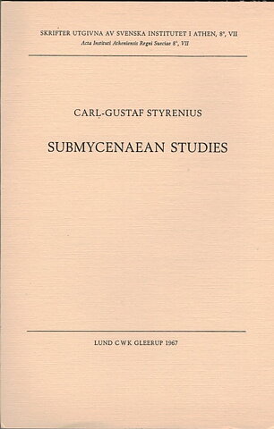 Submycenaean Studies.