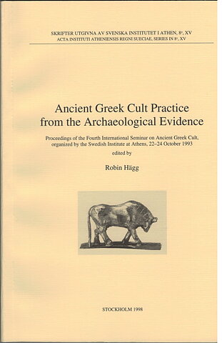 Ancient Greek Cult Practice from the Archaeological Evidence.