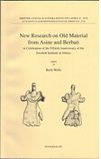 New Research on Old Material from Asine and Berbati in Celebration of the Fiftieth Anniversary of of the Swedish Institute at Athens.