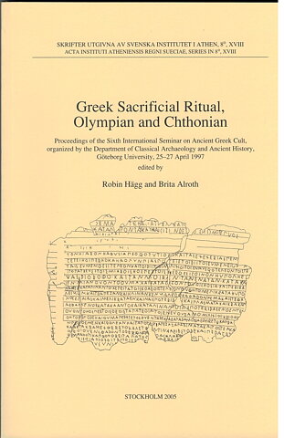 Greek Sacrificial Ritual. Olympian and Chthonian.
