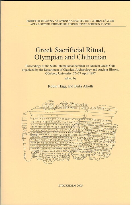 Greek Sacrificial Ritual. Olympian and Chthonian.