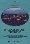 Mycenaean Cult Buildings.