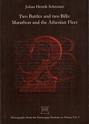 Two Battles and Two Bills: Marathon and the Athenian Fleet.