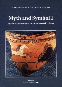 Myth and Symbol I. Symbolic phenomena in ancient Greek culture.