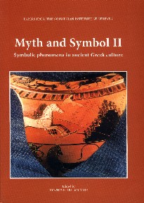 Myth and Symbol II. Symbolic Phenomena in Ancient Greek Culture.