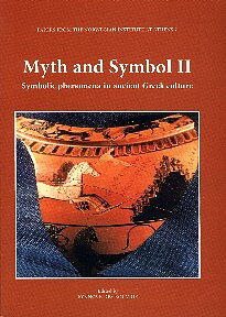 Myth and Symbol II. Symbolic Phenomena in Ancient Greek Culture.