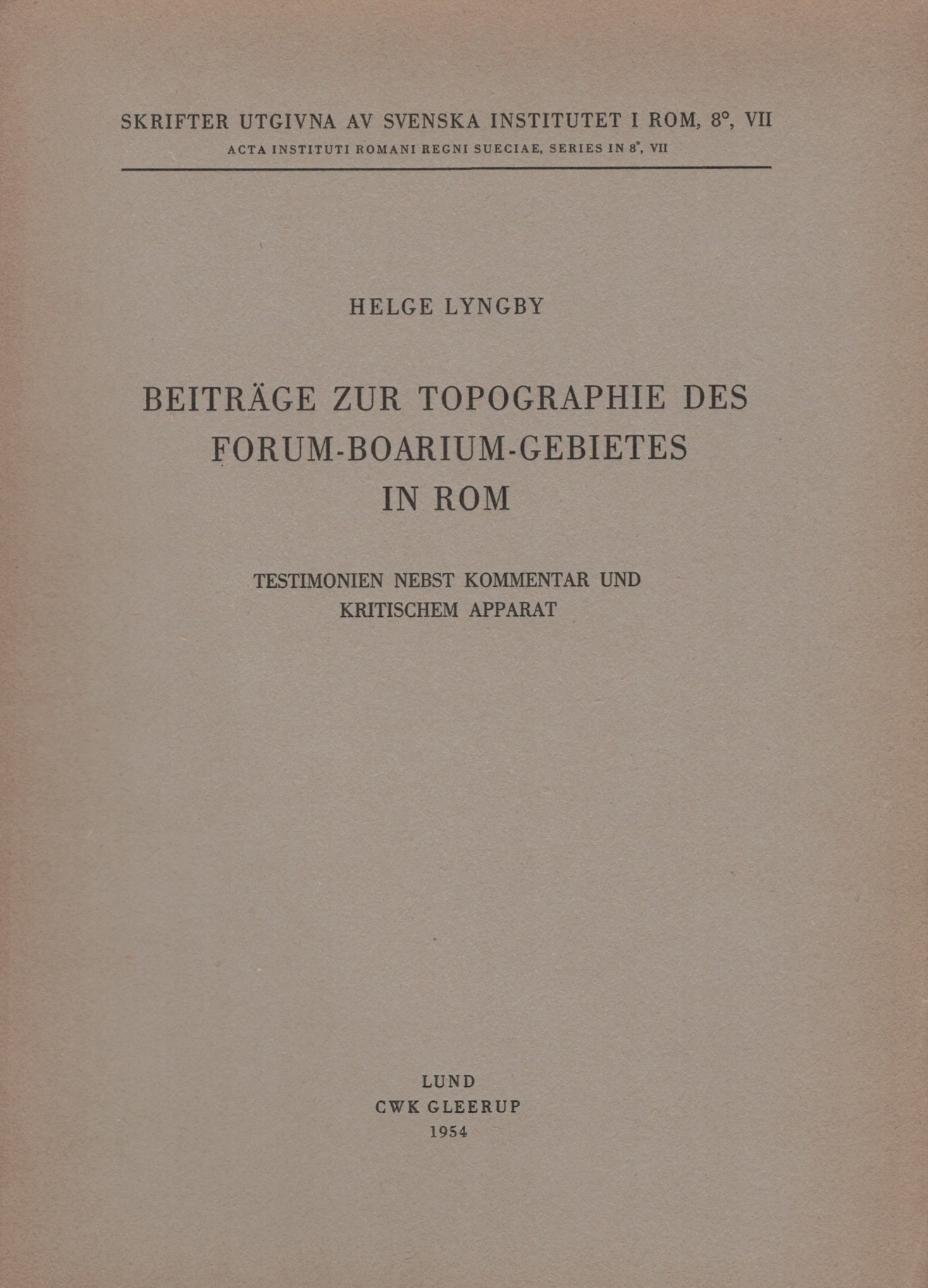 Beiträge zur Topographie des Forum-Boariumgebietes in Rom.