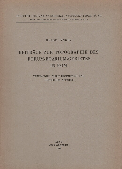 Beiträge zur Topographie des Forum-Boariumgebietes in Rom.