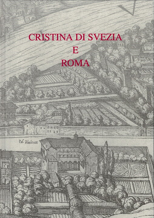 Christina di Svezia e Roma.