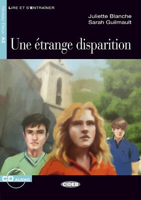 Une étrange disparition (Book + CD)