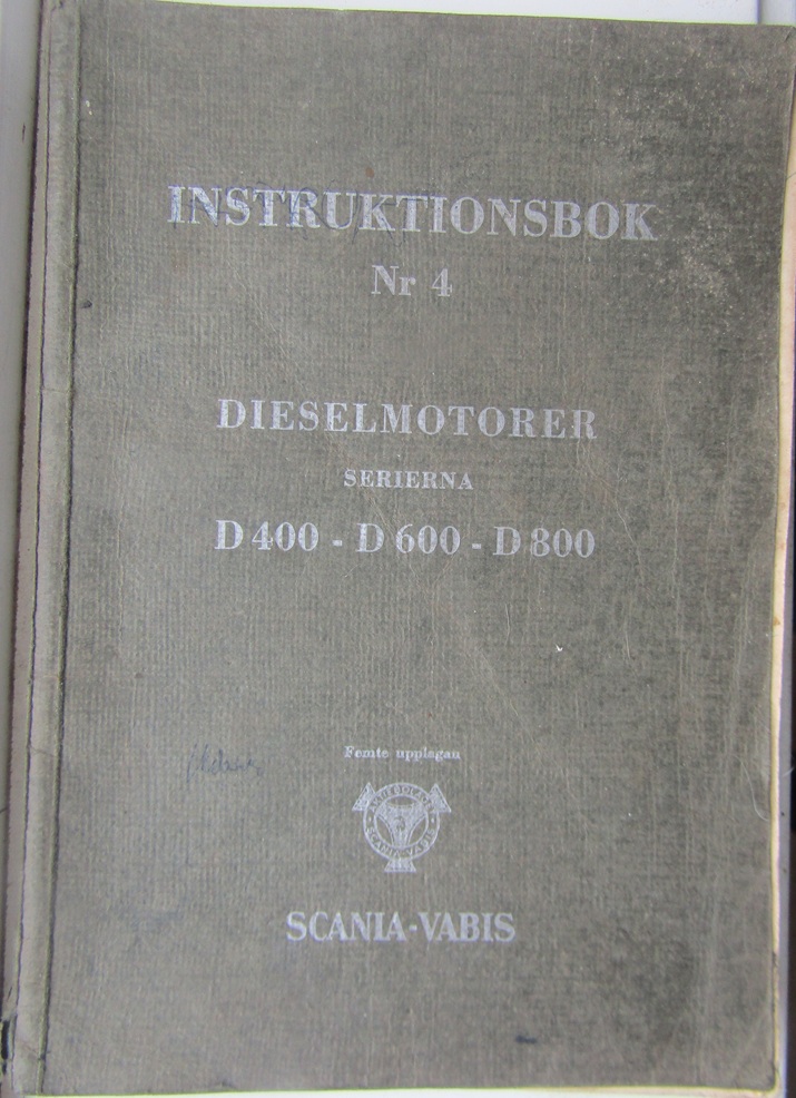 1947 Scania-Vabis Dieselmotorer D 400, D 600, D 800 Instruktionsbok Nr 4