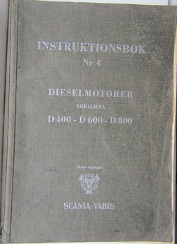 1947 Scania-Vabis Dieselmotorer D 400, D 600, D 800 Instruktionsbok Nr 4
