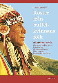Röster från buffelkvinnans folk av Annika Banfield