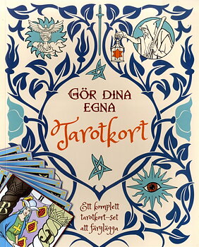 Gör dina egna Tarotkort  - ett komplett tarotkort - set att färglägga