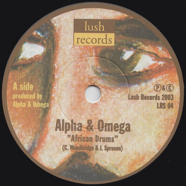 Alpha & Omega ‎– African Drums / Time Dub