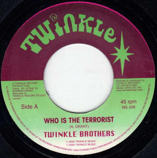 Twinkle Brothers – Who Is The Terrorist