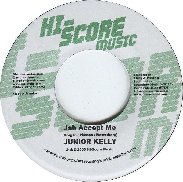 Junior Kelly / Promoe – Jah Accept Me / Humblin' Experience