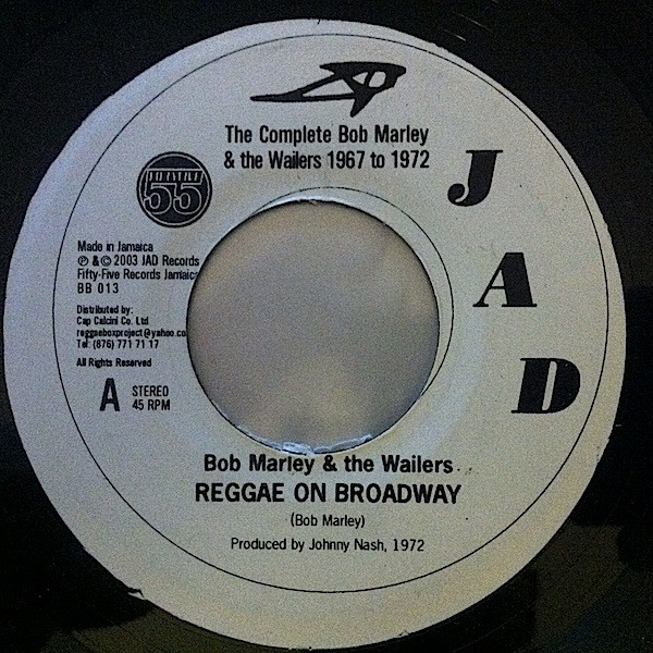 Bob Marley & The Wailers - Reggae On Brodway / Oh Lord, I´ve Got To Get There