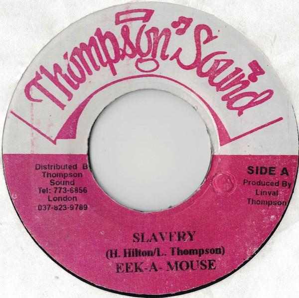 Eek-A-Mouse – Slavery