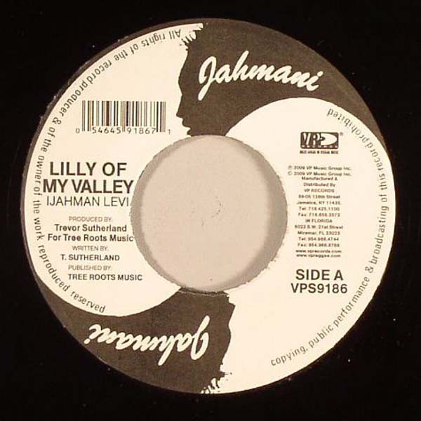 I Jahman - Lilly Of My Valley