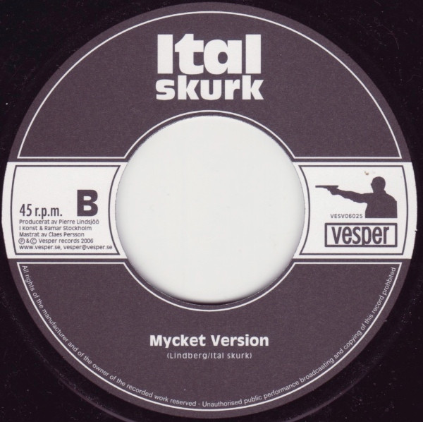 Ital Skurk – Mycket Av Allt - 2