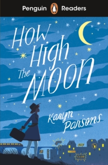 How High the Moon, Level 4