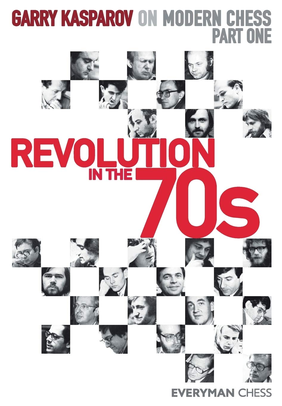 On Modern Chess 1 - Revolution in the 70s av GM Garry Kasparov - Mjukpärm
