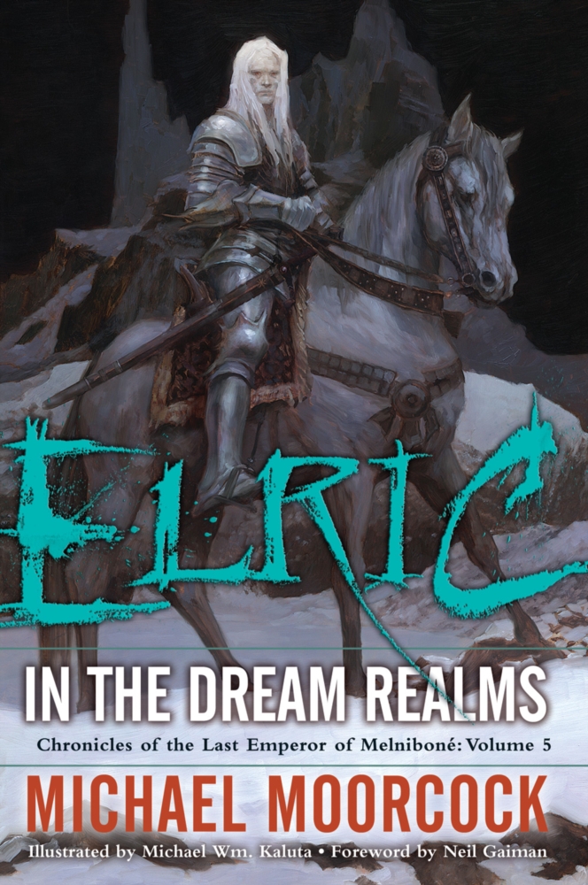 Elric In The Dream Realms
