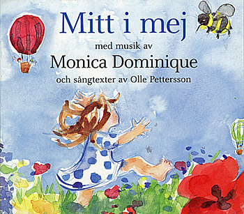Dominique Monica: Mitt I Mej (CD)