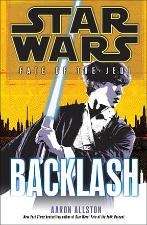Star Wars Fate of the Jedi: Backlash