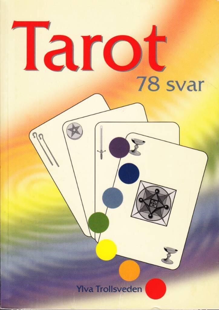 Tarot 78 svar Författare: Ylva Trollsveden häftad, 2002