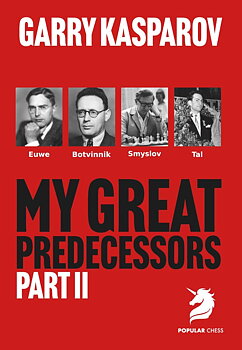 On My Great Predecessors Part 2 av WCC Garry Kasparov - Hårdpärm