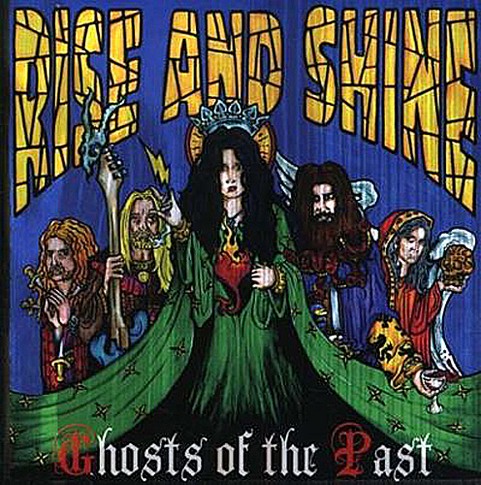 Rise And Shine - "Ghosts Of The Past"