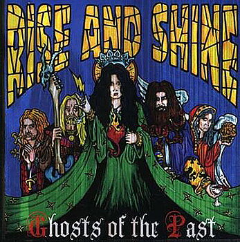 Rise And Shine: Ghosts Of The Past 2006 (CD)