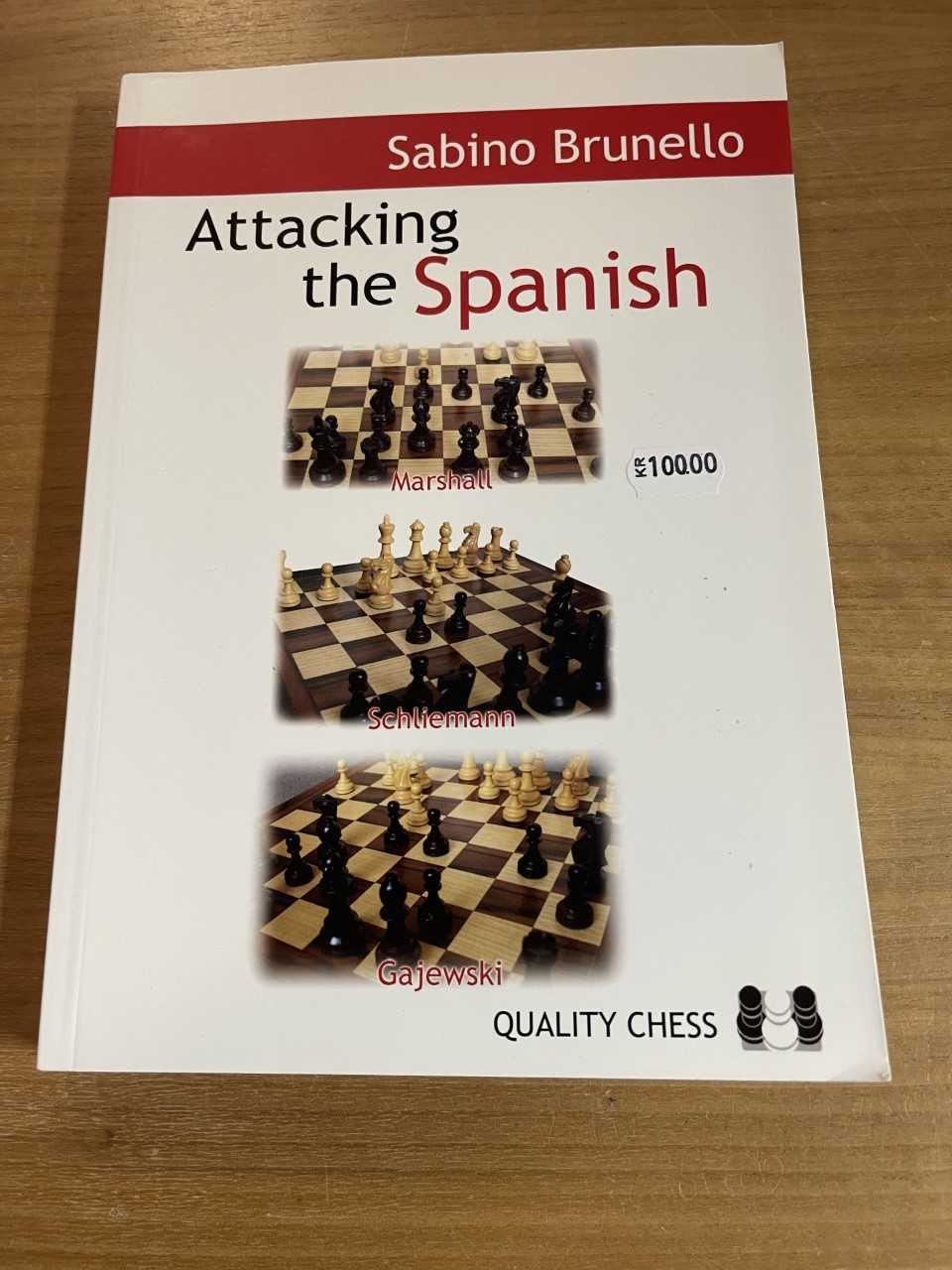 Antikvariskt - Attacking the Spanish av GM Sabino Brunelllo