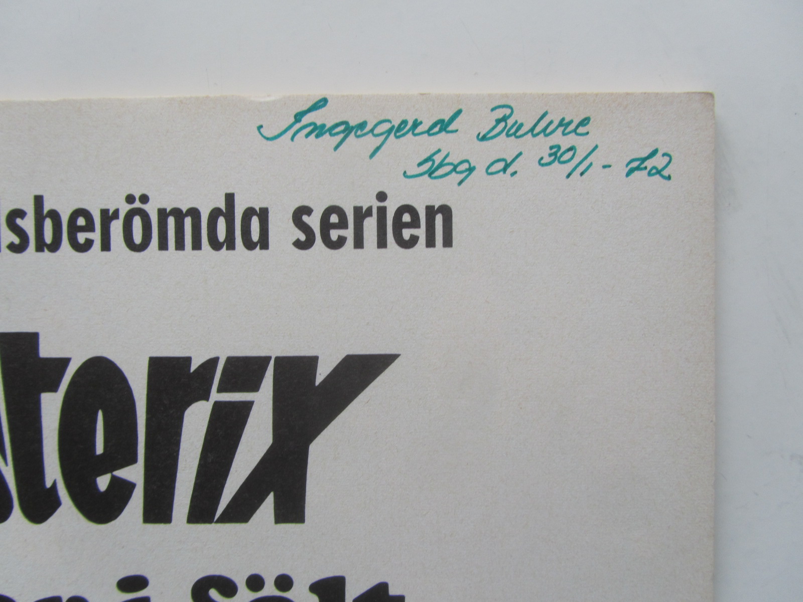 Asterix 06 Asterix drar i fält 1:a upplagan Vg(+) - 6