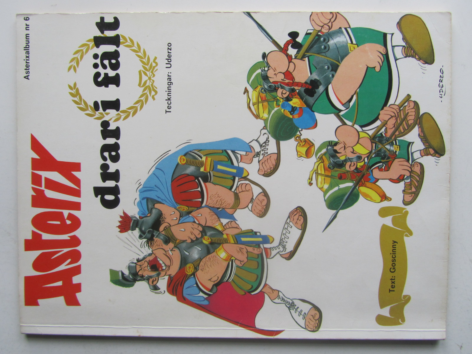 Asterix 06 Asterix drar i fält 1:a upplagan Vg(+)