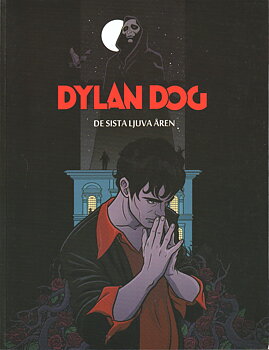 Dylan Dog, De sista ljuva åren