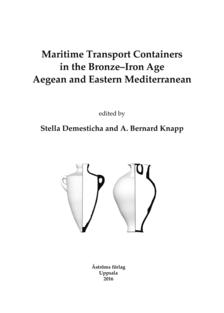 Maritime Transport Containers in the Bronze–Iron Age Aegean and Eastern Mediterranean