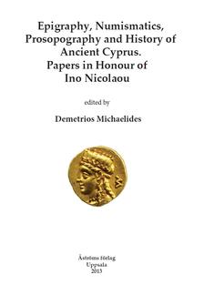 Epigraphy, Numismatics, Prosopography and History of Ancient Cyprus.