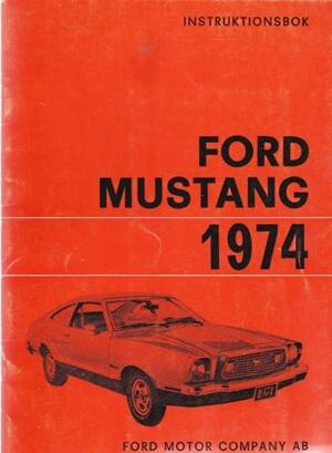 1974 Mustang Instruktionsbok svensk