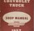 1957 Chevrolet Truck Shop Manual original