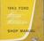 1962 Ford Fairlane Shop Manual