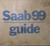 1977 SAAB 99 Guide 1:sta utg.
