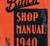 1940 Buck Shop Manual