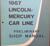 1967 Lincoln-Mercury Preliminary Shop Manual