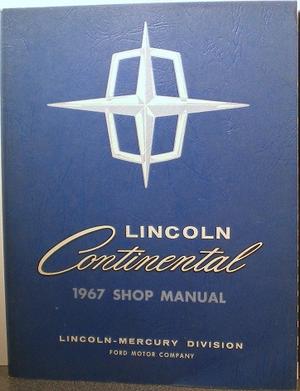 1967 Lincoln Continental Shop Manual