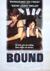 BOUND (1996)