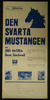 DEN SVARTA MUSTANGEN (JOEL MCCREA, DEAN STOCKWELL)